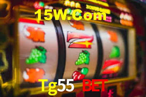 Tg55 Bet,Tg55.Com